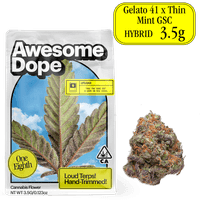 Awesome Dope Flower 3.5g Sativa Hybrid Gelato 41 x Thin Mint GSC
